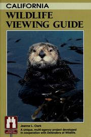 Cover of: California wildlife viewing guide by Jeanne L. Clark