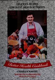 Cover of: Better health cookbook by Charles Knight