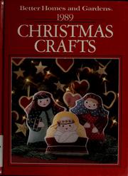Cover of: Better Homes and Gardens 1989 Christmas crafts.