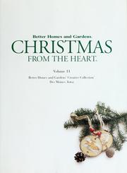 Cover of: Better homes and gardens :Christmas from the heart /.