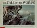 Cover of: The call of the wolves