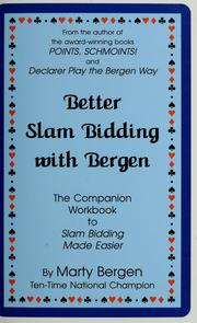 Cover of: Better slam bidding with Bergen