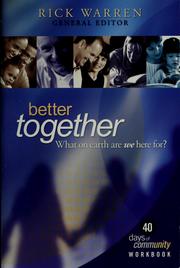 Cover of: Better Together: What on Earth Are We Here For?