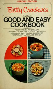 Cover of: Betty Crocker's Good and easy cookbook.