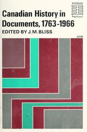 Cover of: Canadian history in documents, 1763-1966