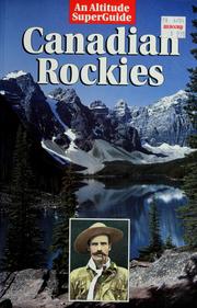 Cover of: Canadian Rockies by Graeme Pole, Graeme Pole