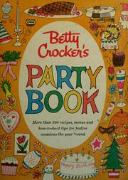 Cover of: Betty Crocker's party book. by General Mills, inc.
