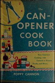 The can-opener cookbook by Poppy Cannon