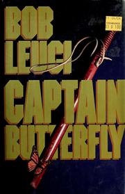 Cover of: Captain Butterfly by Leuci, Bob