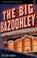 Cover of: The big Bazoohley