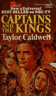 Cover of: Captains and the Kings by Taylor Caldwell