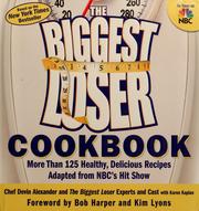 Cover of: The Biggest Loser cookbook by Devin Alexander