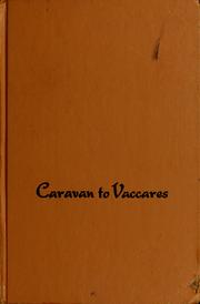 Cover of: Caravan to Vaccares. by Alistair MacLean