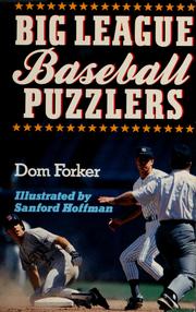 Cover of: Big League baseball puzzlers by Dom Forker