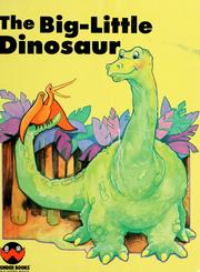 Cover of: The big-little dinosaur by Darlene Geis