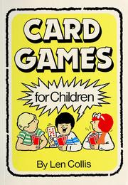Cover of: Card games for children by Len Collis