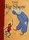 Cover of: The big show