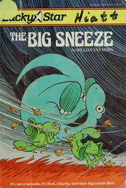 Cover of: The big sneeze by William Van Horn