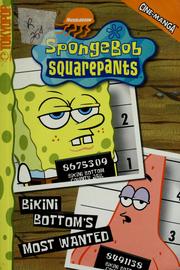 Cover of: Bikini Bottom's most wanted.