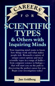 Cover of: Careers for scientific types & others with inquiring minds by Jan Goldberg