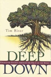 Cover of: Deep down | Tim Riter