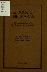 Cover of: The rock of the Marne by Wooldridge J. W.