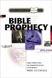 Cover of: The Complete Book of Bible Prophecy by Mark Hitchcock