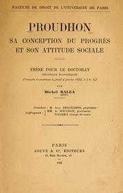 Cover of: Proudhon: sa conception du progrès et son attitude sociale