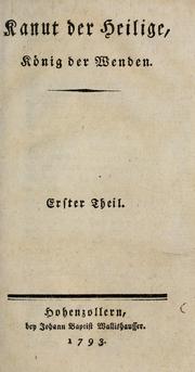 Cover of: Kanut der Heilige, König der Wenden