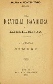 Cover of: Dai fratelli Bandiera alla dissidenza: cronaca