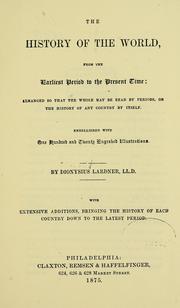 Cover of: The history of the world by Thomas Keightley