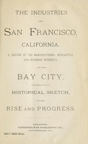 The Industries of San Francisco, California