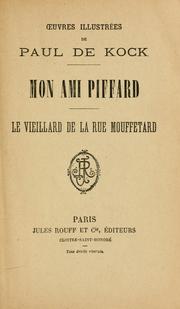 Cover of: Mon ami Piffard by Paul de Kock