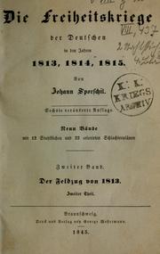 Cover of: Die Freiheitskriege der Deutschen in den Jahren 1813, 1814, 1815 by Johann Sporschil