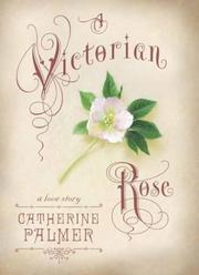 Cover of: A Victorian rose