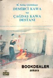 Cover of: Demirci Kawa ve çağdaş Kawa destanı