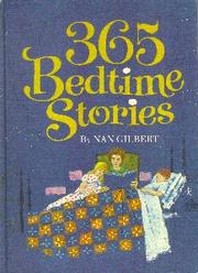 Cover of: 365 bedtime stories by Nan Gilbert