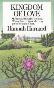 Cover of: Kingdom of Love by Hannah Hurnard, Hannah Hurnard