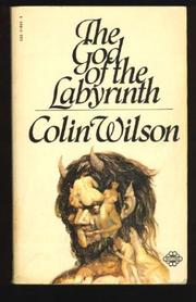 Cover of: The God of the Labyrinth. by Colin Wilson