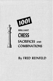 Cover of: 1001 brilliant chess sacrifices and combinations.