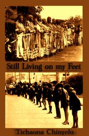 Still Living on my Feet by Tichaona Chinyelu