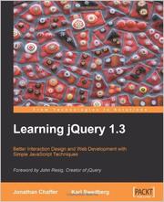Learning jQuery 1.3 by Jonathan Chaffer, Karl Swedberg