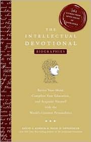 Cover of: The intellectual devotional biographies by David S. Kidder
