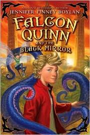 Cover of: Falcon Quinn and the Black Mirror by 