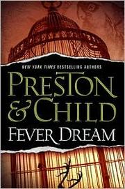 Fever Dream by Douglas Preston