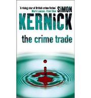 Cover of: The Crime Trade