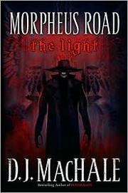 Cover of: The Light (Morpheus Road #1)