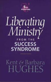 Cover of: Liberating Ministry from the Success Syndrome