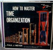Cover of: How to Master Time Organization