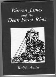 Warren James and the Dean Forest riots by Ralph Anstis